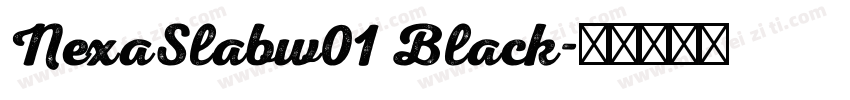 NexaSlabw01 Black字体转换